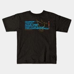 CEASEFIRE: Say ¿Qué? Top Official (United Nations) Kids T-Shirt